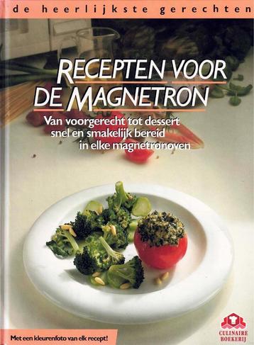 Recepten voor de Magnetron  -  9789021010182