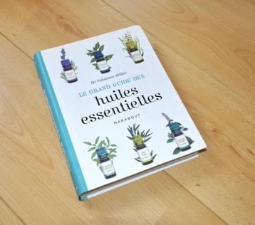 Le grand guide des huiles essentielles, livre état neuf beschikbaar voor biedingen