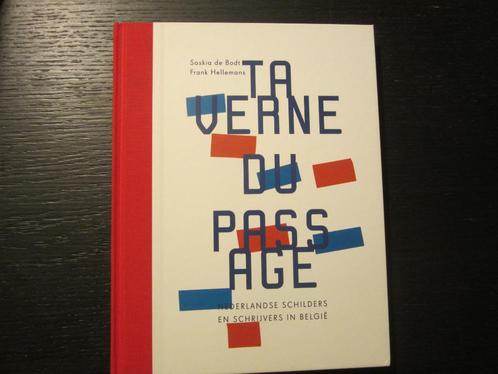 Taverne du Passage  -Saskia de Bodt & Frank Hellemans-, Livres, Art & Culture | Arts plastiques, Enlèvement ou Envoi