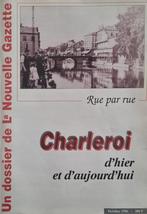 Charleroi d'hier et d'aujourd'hui, Ophalen of Verzenden, Ongelopen, Henegouwen