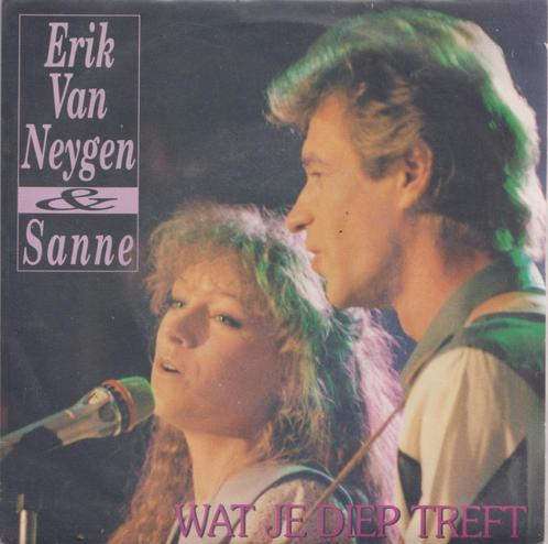 Eric Van Neygen & Sanne - Wat je diep treft / Bescheiden lie, Cd's en Dvd's, Vinyl Singles, Gebruikt, Single, Nederlandstalig