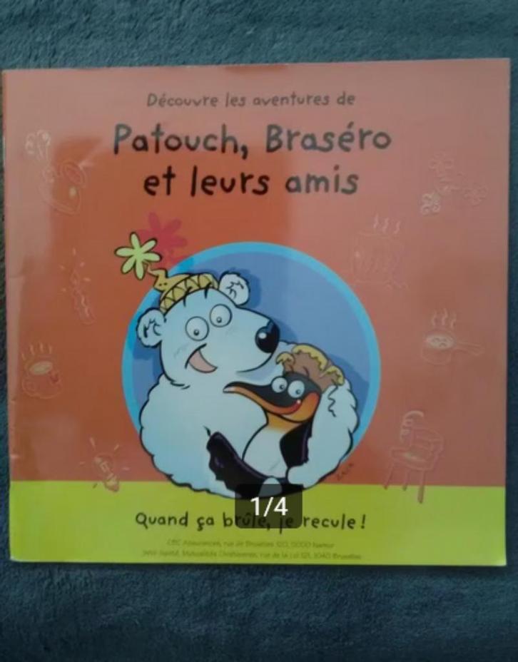 „Ontdek de avonturen van Patouch, Braséro en hun vrienden”, Boeken, Kinderboeken | Kleuters, Gelezen, 4 jaar, Jongen of Meisje