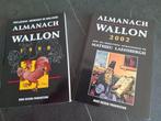 Almanach wallon. 1998 et 2002 Noir dessin production., Ophalen of Verzenden, Zo goed als nieuw, Collectif