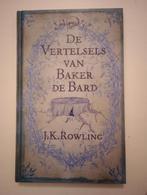 J.K. Rowling - De Vertelsels van Baker de Bard, J.K. Rowling, Ophalen of Verzenden, Zo goed als nieuw