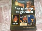 Van gaslamp tot gloeilicht. Antoon Devogelaere, Boeken, Boekenweekgeschenken, Ophalen of Verzenden, Zo goed als nieuw