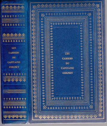 LES CAHIERS DU CAPITAINE COIGNET - Ed. Renaissance 1967