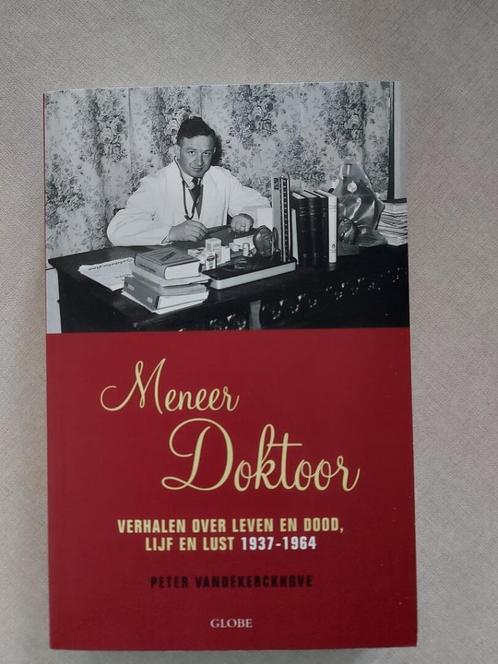Peter Vandekerckhove: Meneer Doktoor, Boeken, Biografieën, Zo goed als nieuw, Overige, Ophalen of Verzenden