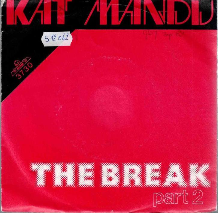 Vinyl, 7"   -   Kat Mandu – The Break, Cd's en Dvd's, Vinyl | Overige Vinyl, Overige formaten, Ophalen of Verzenden