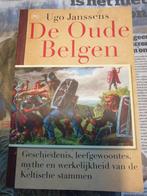Ugo Janssen - De oude Belgen. Eerste druk 2007, Boeken, Ophalen of Verzenden, Ugo Janssen, Zo goed als nieuw