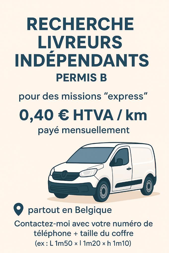 Recherche livreurs indépendants (Permis B), Offres d'emploi, Emplois | Chauffeurs, À partir de 1 an, Autres formes, Horaire variable