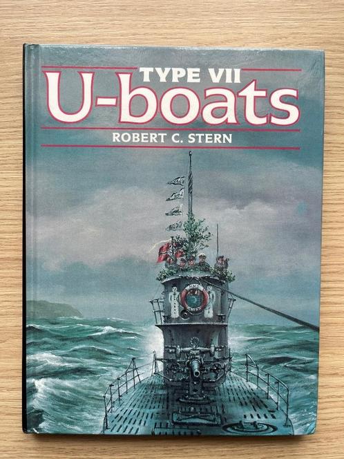 Type VII U-Boats Robert Stern, Boeken, Oorlog en Militair, Zo goed als nieuw, Marine, Tweede Wereldoorlog, Ophalen of Verzenden