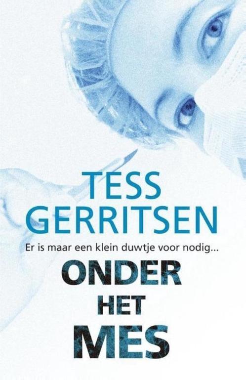 Tess Gerritsen : Onder het mes, Boeken, Thrillers, Gelezen, Ophalen of Verzenden