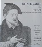 Gent - Keizer Karel en Gent - Gesigneerd - Tekeningen, Ophalen of Verzenden, Zo goed als nieuw, De Smet Gaston, Architectuur algemeen