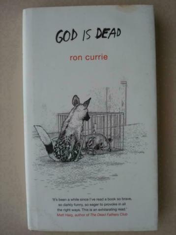 16. God is dead Ron Currie 2007 Picador beschikbaar voor biedingen
