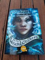 De woodwalkers: gevaarlijke vriendschap., Boeken, Ophalen of Verzenden, Zo goed als nieuw