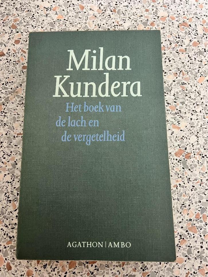 Milan Kundera. Het boek van de lach en de vergetelheid., Livres, Littérature, Utilisé, Europe autre, Enlèvement ou Envoi