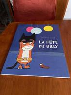 Livre La Fete de billy de Catharina Valckx., Ophalen of Verzenden, Zo goed als nieuw