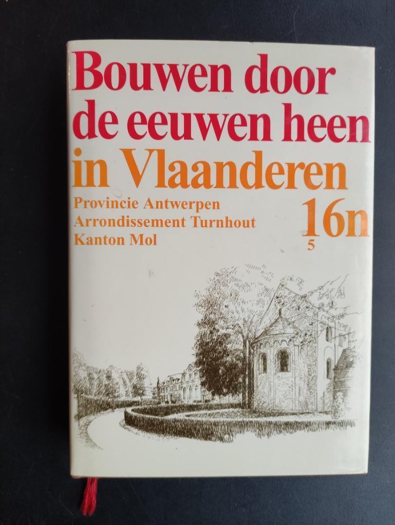 Bouwen door de eeuwen heen in Vlaanderen, Boeken, Kunst en Cultuur | Architectuur, Zo goed als nieuw, Ophalen of Verzenden