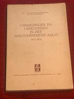 Boek Aalst Verkiezingen en Verkozenen in het Arrondissement, Boeken, Geschiedenis | Stad en Regio, Ophalen, Zo goed als nieuw