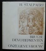 Brugse devotieprenten van Onze-Lieve-Vrouw (H.Stalpaert), Antiek en Kunst, Ophalen of Verzenden