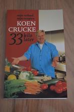 Koen Crucke 33 kilo later, Boeken, Gelezen, Dieet en Voeding, Koen Crucke, Ophalen of Verzenden