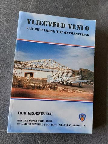 Vliegveld Venlo, van bevrijding tot ontmanteling beschikbaar voor biedingen