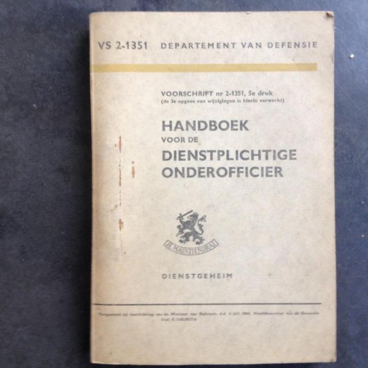 Handboek voor de dienstplichtige onderofficier - Nederland, Verzamelen, Militaria | Algemeen, Landmacht, Boek of Tijdschrift, Ophalen of Verzenden