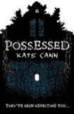 Kate Cann - Possessed - Engelstalige paperback, Boeken, Thrillers, Ophalen of Verzenden, Zo goed als nieuw