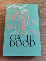 Boek - Van geboren worden ga je dood - Ans Vroom - ISBN 9789, Gelezen, Ans Vroom, Ophalen