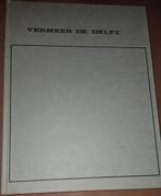 Tout l'ouvre peint de Vermeer, Ophalen of Verzenden