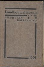 landbouw almanak van dn belgischen boerenbond 1929, Antiek en Kunst, Antiek | Boeken en Manuscripten, Ophalen of Verzenden