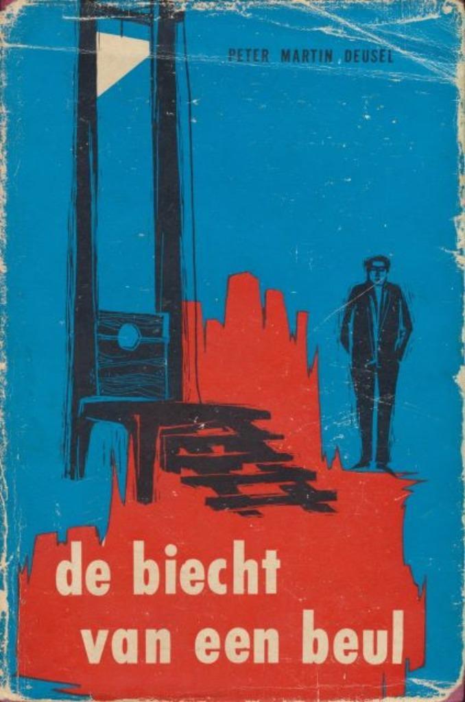 (b181) De biecht van een beul, Boeken, Literatuur, Gelezen, Verzenden