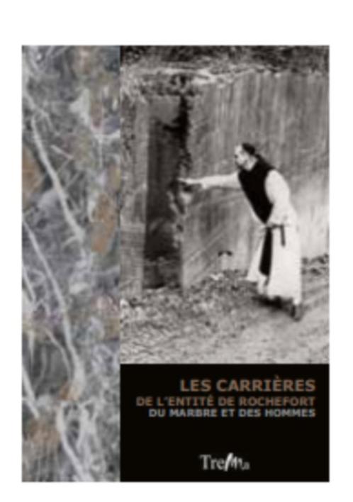 Les carrières de l’entité de Rochefort. Du marbre et des hom, Boeken, Kunst en Cultuur | Beeldend, Nieuw, Ophalen of Verzenden