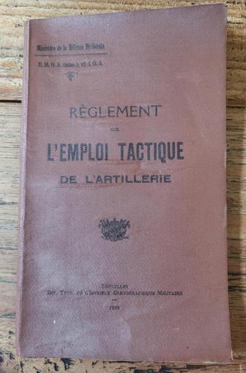 Tactisch reglement Belgische artillerie - 1928 beschikbaar voor biedingen