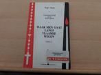Waar men gaat langs Vlaamse wegen Deel 1 – Roger Slosse Volk, Utilisé, Enlèvement ou Envoi, 20e siècle ou après, Roger Slosse