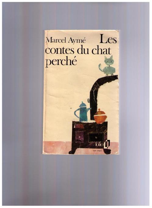 Les contes du chat perché, Marcel Aymé - Folio 1976, Livres, Livres pour enfants | Jeunesse | 10 à 12 ans, Utilisé, Fiction, Enlèvement ou Envoi