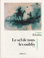 Le sel de tous les oublis roman Yasmina Khadra, Boeken, Europa overig, Ophalen of Verzenden, Yasmina Khadra, Nieuw