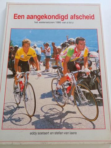 Een aangekondigd afscheid : het wielerseizoen 1986 beschikbaar voor biedingen