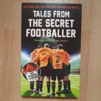 TALES FROM THE SECRET FOOTBALLER - ENGELSE VERSIE, Ophalen of Verzenden, Balsport