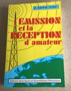 L’ émission et la reception d’amateur (11me édition), Telecommunicatie, Ophalen of Verzenden, Zo goed als nieuw