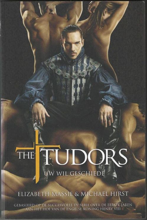 THE TUDORS (Uw wil geschiede) - Elizabeth Massie, Livres, Romans historiques, Comme neuf, Enlèvement ou Envoi