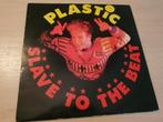 Disque vinyl 33 tours Plastic Bertrand Slave To The Beat, Comme neuf, Autres genres, Enlèvement ou Envoi