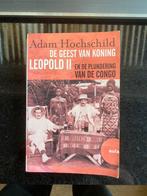 A. Hochschild - De geest van koning Leopold II, Enlèvement, Comme neuf, A. Hochschild