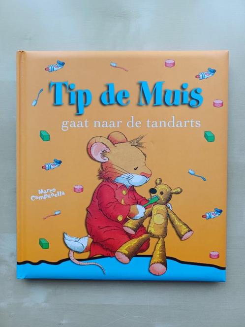 Tip de Muis gaat naar de Tandarts, Boeken, Kinderboeken | Kleuters, Zo goed als nieuw, Fictie algemeen, Jongen of Meisje, Voorleesboek