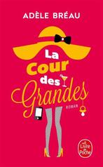 "La cour des grandes" d'Adèle BREAU, Comme neuf, Enlèvement ou Envoi, Adèle breau