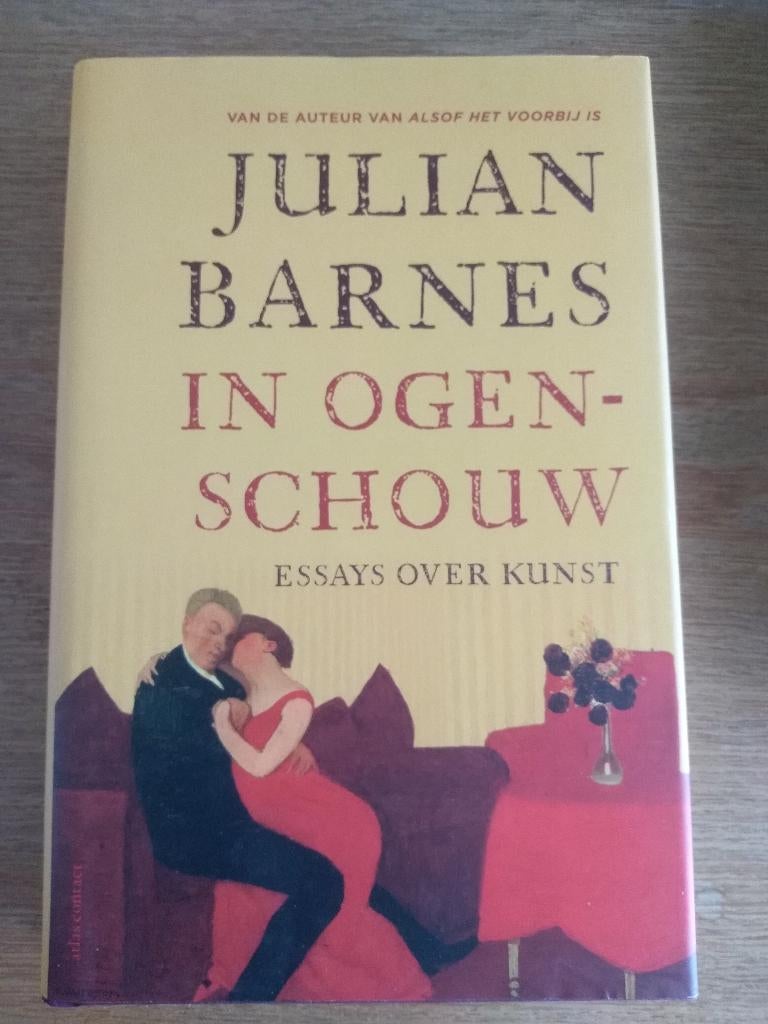 IN  OGENSCHOUW  /  Julian Barnes, Ophalen, Nieuw