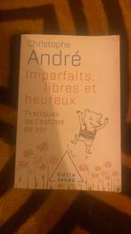 Imparfait, libres & heureux - par Christophe André, Boeken, Ophalen of Verzenden, Zo goed als nieuw