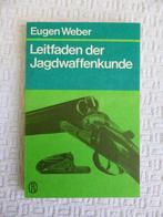 Boek over vuurwapens (W16), Eugen WEBER, Niet van toepassing, Ophalen of Verzenden, Zo goed als nieuw