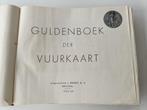 Gulden boek der vuurkaart, Boeken, Oorlog en Militair, Gelezen, Ophalen of Verzenden, Rozez, Voor 1940