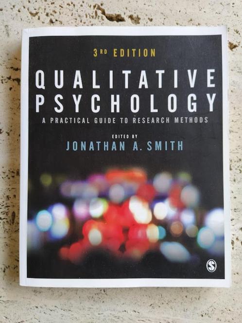 Qualitative psychology a practical guide to research methods, Boeken, Psychologie, Gelezen, Klinische psychologie, Ophalen of Verzenden